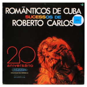 Românticos De Cuba – Sucessos De Roberto Carlos º